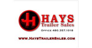 Hays Trailer Sales logo and contact info with Phoenix area phone and web address.
